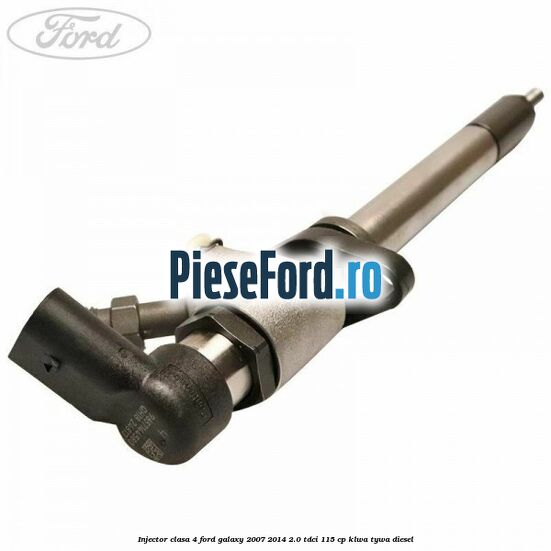 Injector clasa 4 Ford Galaxy 2007-2014 2.0 TDCi 115 cp KLWA, TYWA diesel