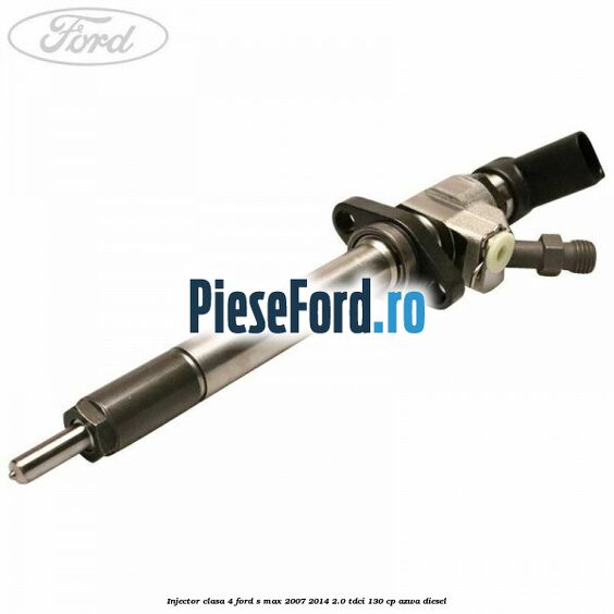 Injector clasa 4 Ford S-Max 2007-2014 2.0 TDCi 130 cp AZWA diesel