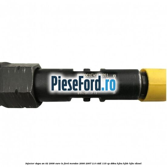 Injector dupa an 02/2006 euro IV Ford Mondeo 2000-2007 2.0 TDDI 115 cp D6BA, HJBA, HJBB, HJBC diesel