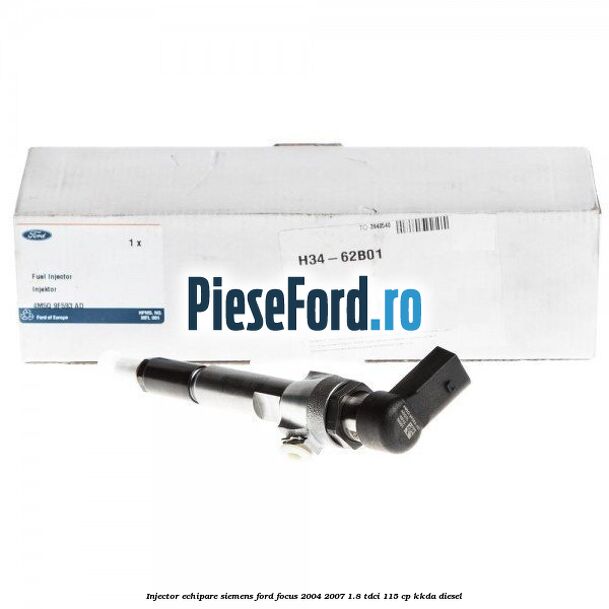 Injector echipare Siemens Ford Focus 2004-2007 1.8 TDCi 115 cp KKDA diesel