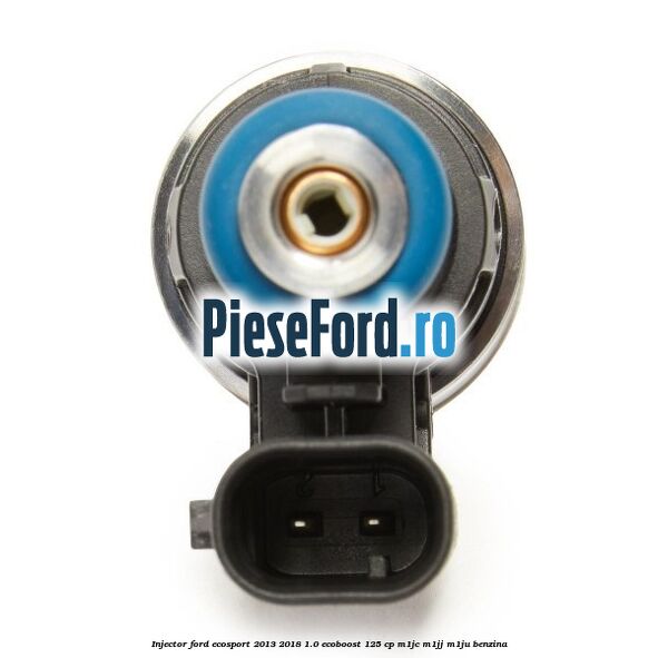 Injector Ford EcoSport 2013-2018 1.0 EcoBoost 125 cp M1JC, M1JJ, M1JU benzina
