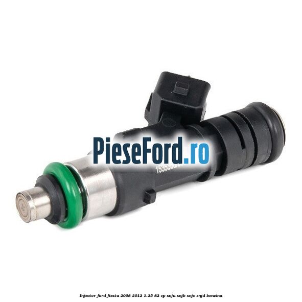 Injector Ford Fiesta 2008-2012 1.25 82 cp SNJA, SNJB, SNJC, SNJD benzina