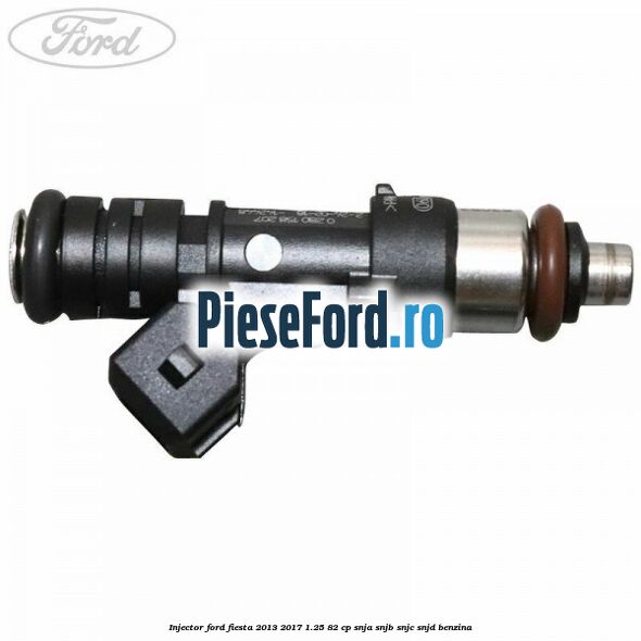Injector Ford Fiesta 2013-2017 1.25 82 cp SNJA, SNJB, SNJC, SNJD benzina