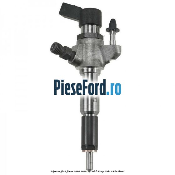 Injector Ford Focus 2014-2018 1.6 TDCi 95 cp T3DA, T3DB diesel