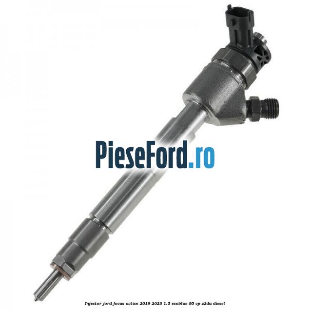 Injector Ford Focus Active 2019-2023 1.5 EcoBlue 95 cp Z2DA diesel