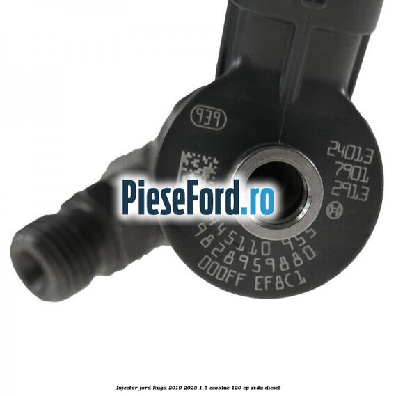 Injector Ford Kuga 2019-2023 1.5 EcoBlue 120 cp ZTDA diesel
