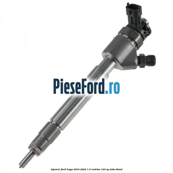 Injector Ford Kuga 2019-2023 1.5 EcoBlue 120 cp ZTDA diesel