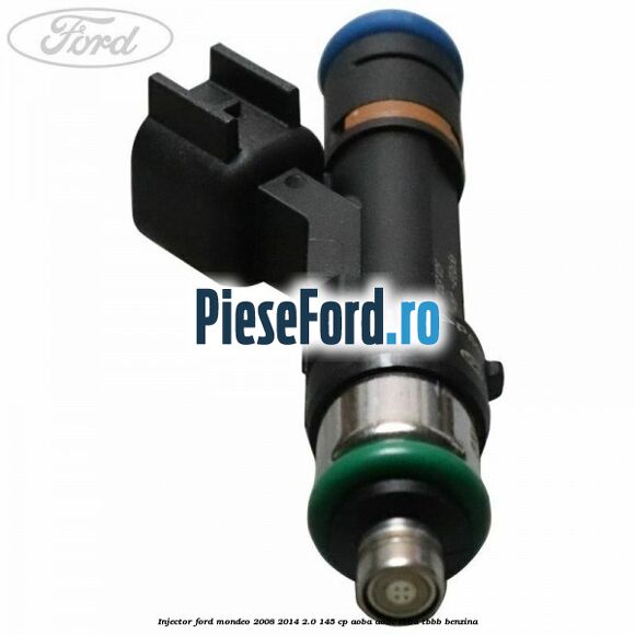 Injector Ford Mondeo 2008-2014 2.0 145 cp Injector Ford Mondeo 2008-2014 2.0 145 cp AOBA, AOBC, TBBA, TBBB benzina