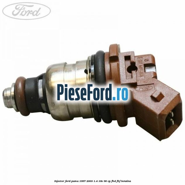 Injector Ford Puma 1997-2003 1.4 16V 90 cp FHD, FHF benzina