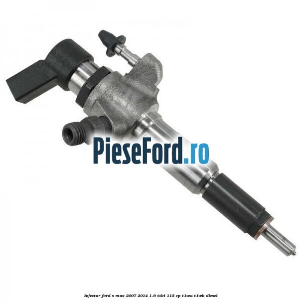 Injector Ford S-Max 2007-2014 1.6 TDCi 115 cp T1WA, T1WB diesel