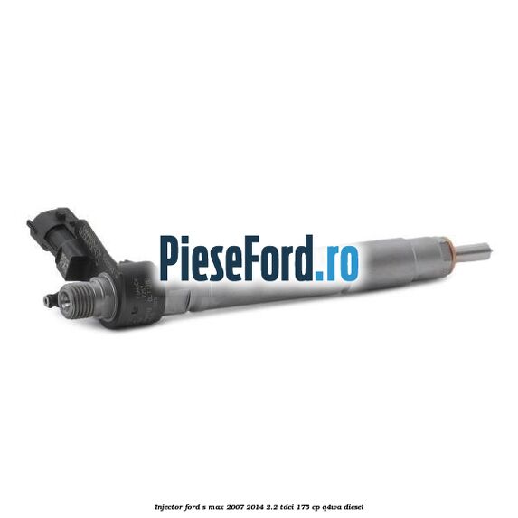 Injector Ford S-Max 2007-2014 2.2 TDCi 175 cp Q4WA diesel