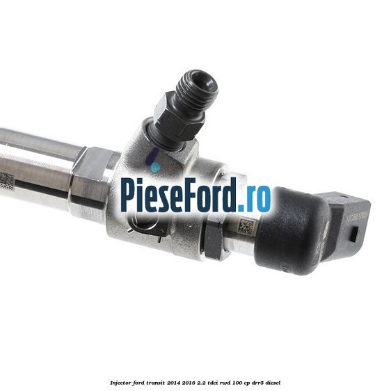 Injector Ford Transit 2014-2018 2.2 TDCi RWD 100 cp DRR5 diesel
