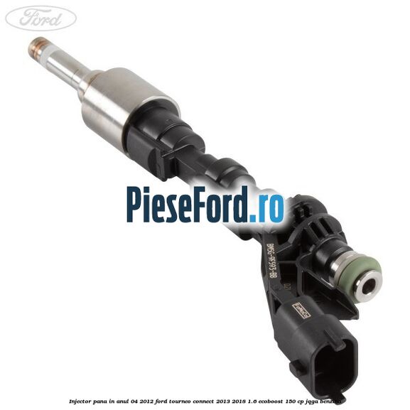 Injector pana in anul 04/2012 Ford Tourneo Connect 2013-2018 1.6 EcoBoost 150 cp JQGA benzina