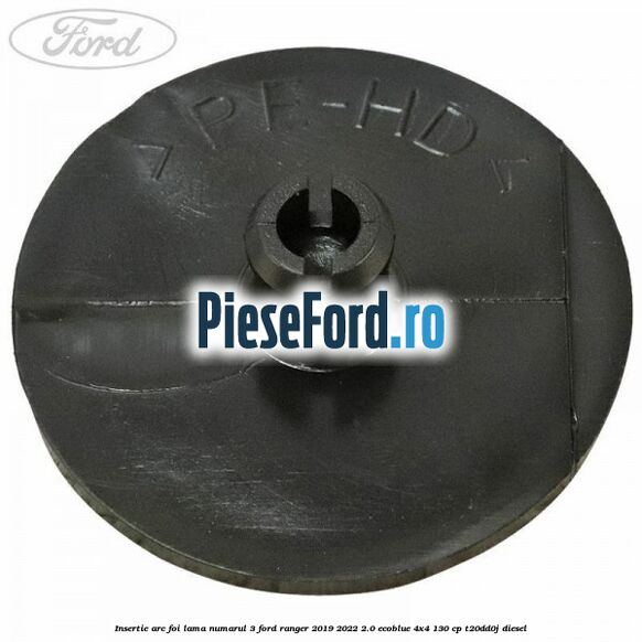 Insertie arc foi lama numarul 3 Ford Ranger 2019-2022 2.0 EcoBlue 4x4 130 cp T20DD0J diesel