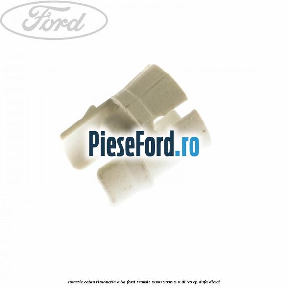 Insertie cablu timonerie alba Ford Transit 2000-2006 2.0 DI 75 cp D3FA diesel