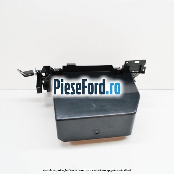 Insertie torpedou Ford C-Max 2007-2011 1.6 TDCi 101 cp G8DC, MTDA diesel
