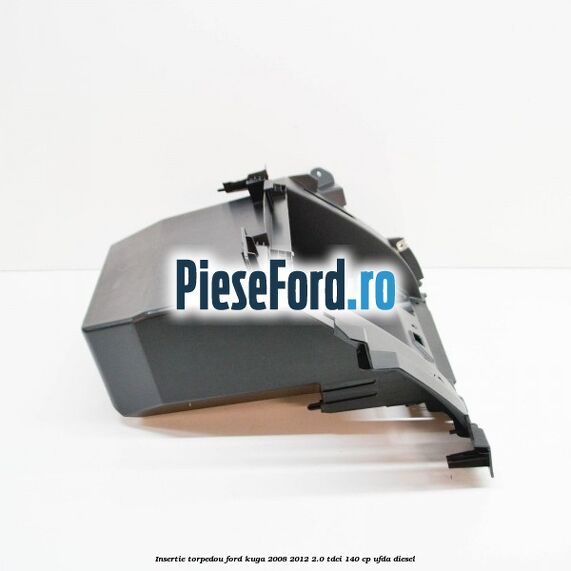 Insertie torpedou Ford Kuga 2008-2012 2.0 TDCI 140 cp UFDA diesel