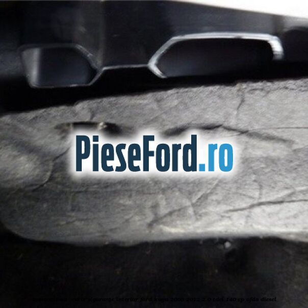 Insonorizant , cutie sigurante interior Ford Kuga 2008-2012 2.0 TDCI 140 cp UFDA diesel