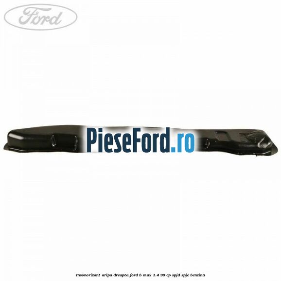 Insonorizant aripa dreapta Ford B-Max 1.4 90 cp SPJD, SPJE benzina