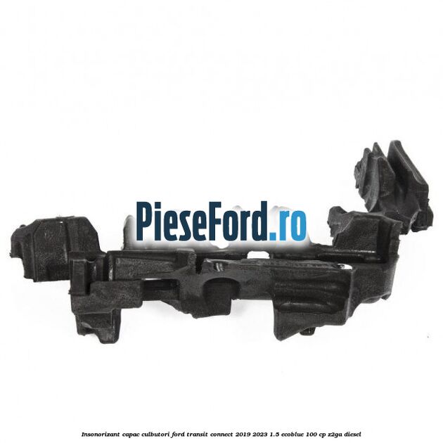 Insonorizant capac culbutori Ford Transit Connect 2019-2023 1.5 EcoBlue 100 cp Z2GA diesel