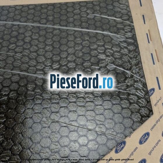 Insonorizant podea fata stanga Ford C-Max 2007-2011 1.6 TDCi 109 cp G8DA, G8DB, G8DD diesel