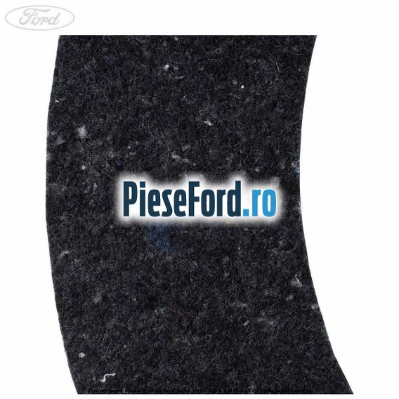 Insonorizant roata rezerva Ford Focus 2014-2018 1.6 Ti 125 cp PNDA, PNDD benzina