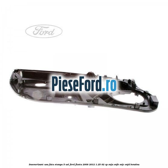 Insonorizant usa fata stanga 5 usi Ford Fiesta 2008-2012 1.25 82 cp SNJA, SNJB, SNJC, SNJD benzina