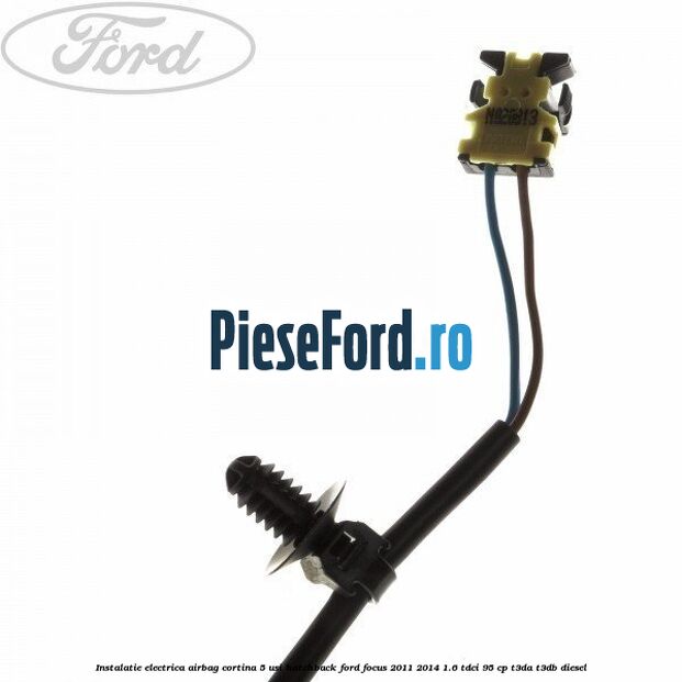 Instalatie electrica airbag cortina 5 usi hatchback Ford Focus 2011-2014 1.6 TDCi 95 cp T3DA, T3DB diesel