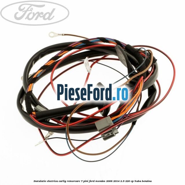 Instalatie electrica carlig remorcare 7 pini Ford Mondeo 2008-2014 2.5 220 cp Instalatie electrica carlig remorcare 7 pini Ford Mondeo 2008-2014 2.5 220 cp HUBA benzina