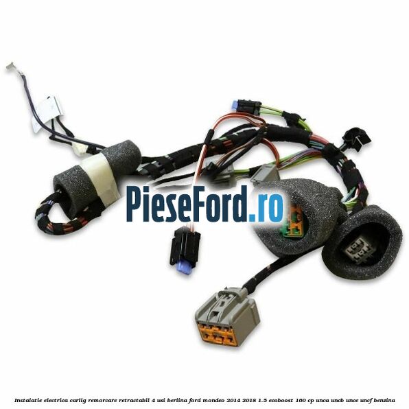 Instalatie electrica carlig remorcare retractabil 4 usi berlina Ford Mondeo 2014-2018 1.5 EcoBoost 160 cp UNCA, UNCB, UNCE, UNCF benzina