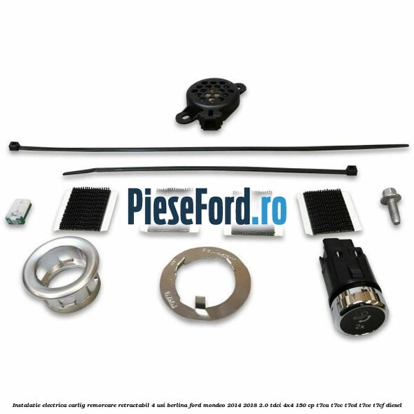 Instalatie electrica carlig remorcare retractabil 4 usi berlina Ford Mondeo 2014-2018 2.0 TDCi 4x4 150 cp T7CA, T7CC, T7CD, T7CE, T7CF diesel