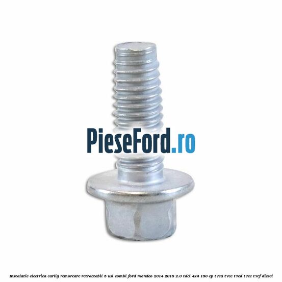 Instalatie electrica carlig remorcare retractabil 5 usi combi Ford Mondeo 2014-2018 2.0 TDCi 4x4 150 cp T7CA, T7CC, T7CD, T7CE, T7CF diesel