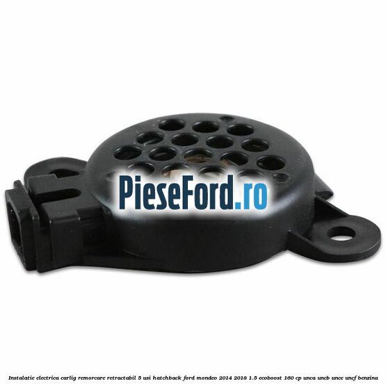 Instalatie electrica carlig remorcare retractabil 5 usi hatchback Ford Mondeo 2014-2018 1.5 EcoBoost 160 cp UNCA, UNCB, UNCE, UNCF benzina