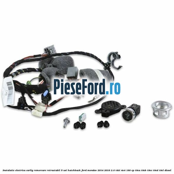 Instalatie electrica carlig remorcare retractabil 5 usi hatchback Ford Mondeo 2014-2018 2.0 TDCi 4x4 180 cp T8CA, T8CB, T8CC, T8CD, T8CL diesel