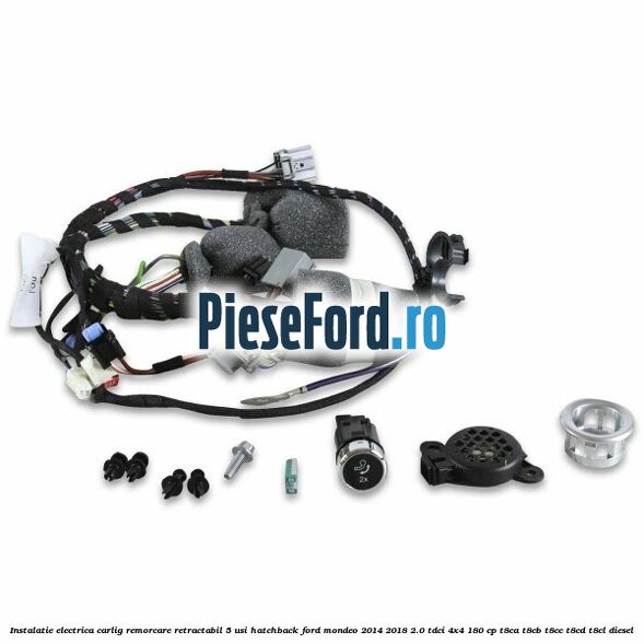 Instalatie electrica carlig remorcare retractabil 5 usi hatchback Ford Mondeo 2014-2018 2.0 TDCi 4x4 180 cp T8CA, T8CB, T8CC, T8CD, T8CL diesel