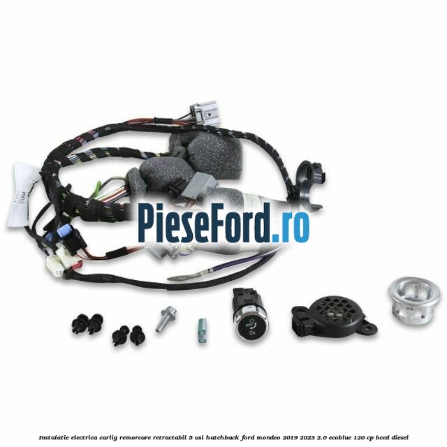 Instalatie electrica carlig remorcare retractabil 5 usi hatchback Ford Mondeo 2019-2023 2.0 EcoBlue 120 cp BCCD diesel
