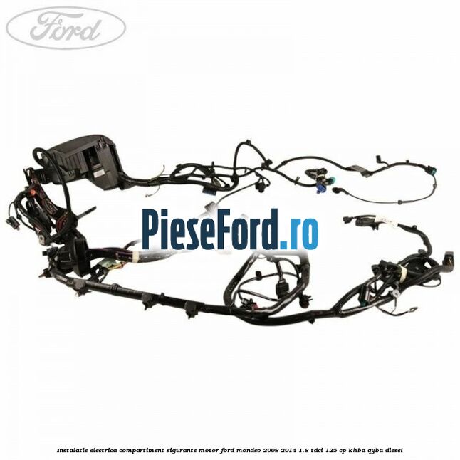 Instalatie electrica compartiment sigurante motor Ford Mondeo 2008-2014 1.8 TDCi 125 cp Instalatie electrica compartiment sigurante motor Ford Mondeo 2008-2014 1.8 TDCi 125 cp KHBA, QYBA diesel