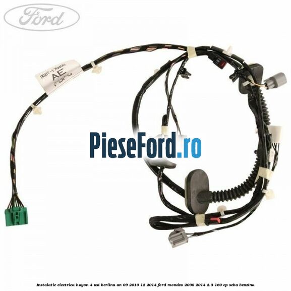 Instalatie electrica hayon 4 usi berlina an 09/2010-12/2014 Ford Mondeo 2008-2014 2.3 160 cp Instalatie electrica hayon 4 usi berlina an 09/2010-12/2014 Ford Mondeo 2008-2014 2.3 160 cp SEBA benzina