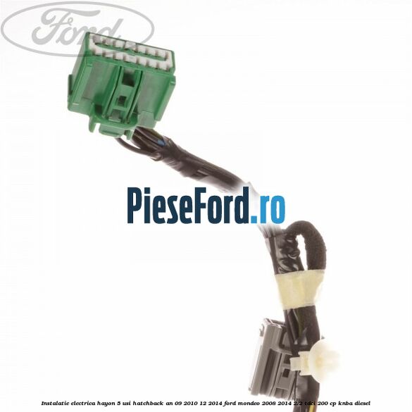 Instalatie electrica hayon 5 usi hatchback an 09/2010-12/2014 Ford Mondeo 2008-2014 2.2 TDCi 200 cp KNBA diesel