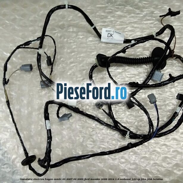 Instalatie electrica hayon combi 03/2007-02/2009 Ford Mondeo 2008-2014 1.6 EcoBoost 160 cp JTBA, JTBB benzina