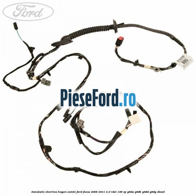 Instalatie electrica hayon combi Ford Focus 2008-2011 2.0 TDCi 136 cp G6DA, G6DB, G6DD, G6DG diesel