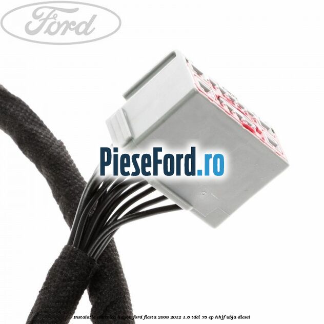 Instalatie electrica hayon Ford Fiesta 2008-2012 1.6 TDCi 75 cp HHJF, UBJA diesel