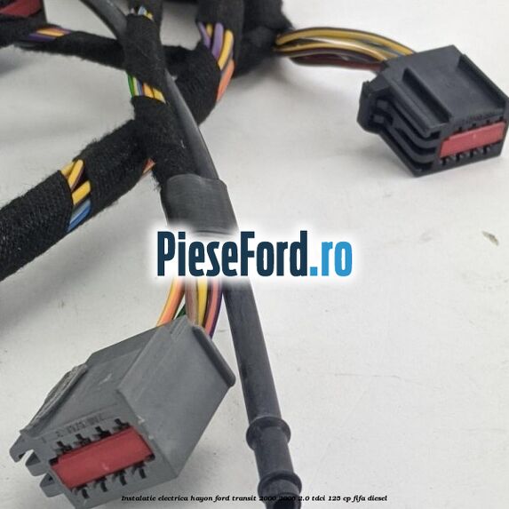 Instalatie electrica hayon Ford Transit 2000-2006 2.0 TDCi 125 cp FIFA diesel