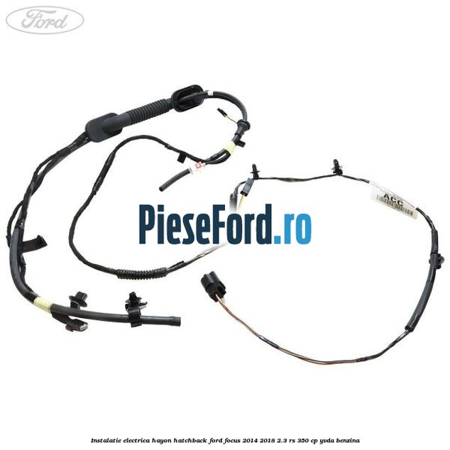 Instalatie electrica hayon hatchback Ford Focus 2014-2018 2.3 RS 350 cp YVDA benzina