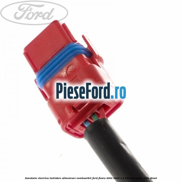 Instalatie electrica inchidere alimentare combustibil Ford Fiesta 2002-2005 1.4 TDCi 68 cp Instalatie electrica inchidere alimentare combustibil Ford Fiesta 2002-2005 1.4 TDCi 68 cp F6JA, F6JB diesel