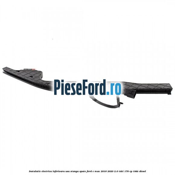 Instalatie electrica inferioara usa stanga spate Ford C-Max 2016-2020 2.0 TDCi 170 cp Instalatie electrica inferioara usa stanga spate Ford C-Max 2016-2020 2.0 TDCi 170 cp T8DE diesel