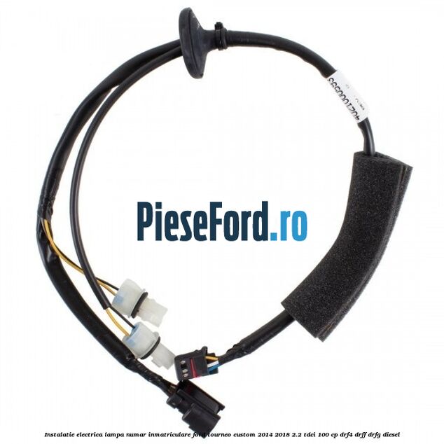 Instalatie electrica lampa numar inmatriculare Ford Tourneo Custom 2014-2018 2.2 TDCi 100 cp DRF4, DRFF, DRFG diesel