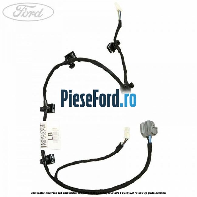 Instalatie electrica led ambiental usa fata stanga Ford Focus 2014-2018 2.3 RS 350 cp YVDA benzina