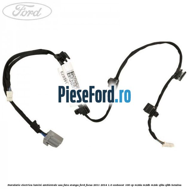 Instalatie electrica lumini ambientale usa fata stanga Ford Focus 2011-2014 1.0 EcoBoost 100 cp M2DA, M2DB, M2DC, SFDA, SFDB benzina