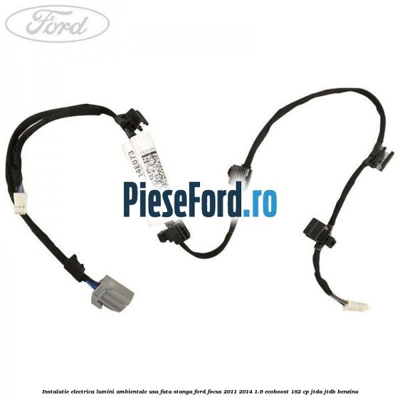 Instalatie electrica lumini ambientale usa fata stanga Ford Focus 2011-2014 1.6 EcoBoost 182 cp JTDA, JTDB benzina